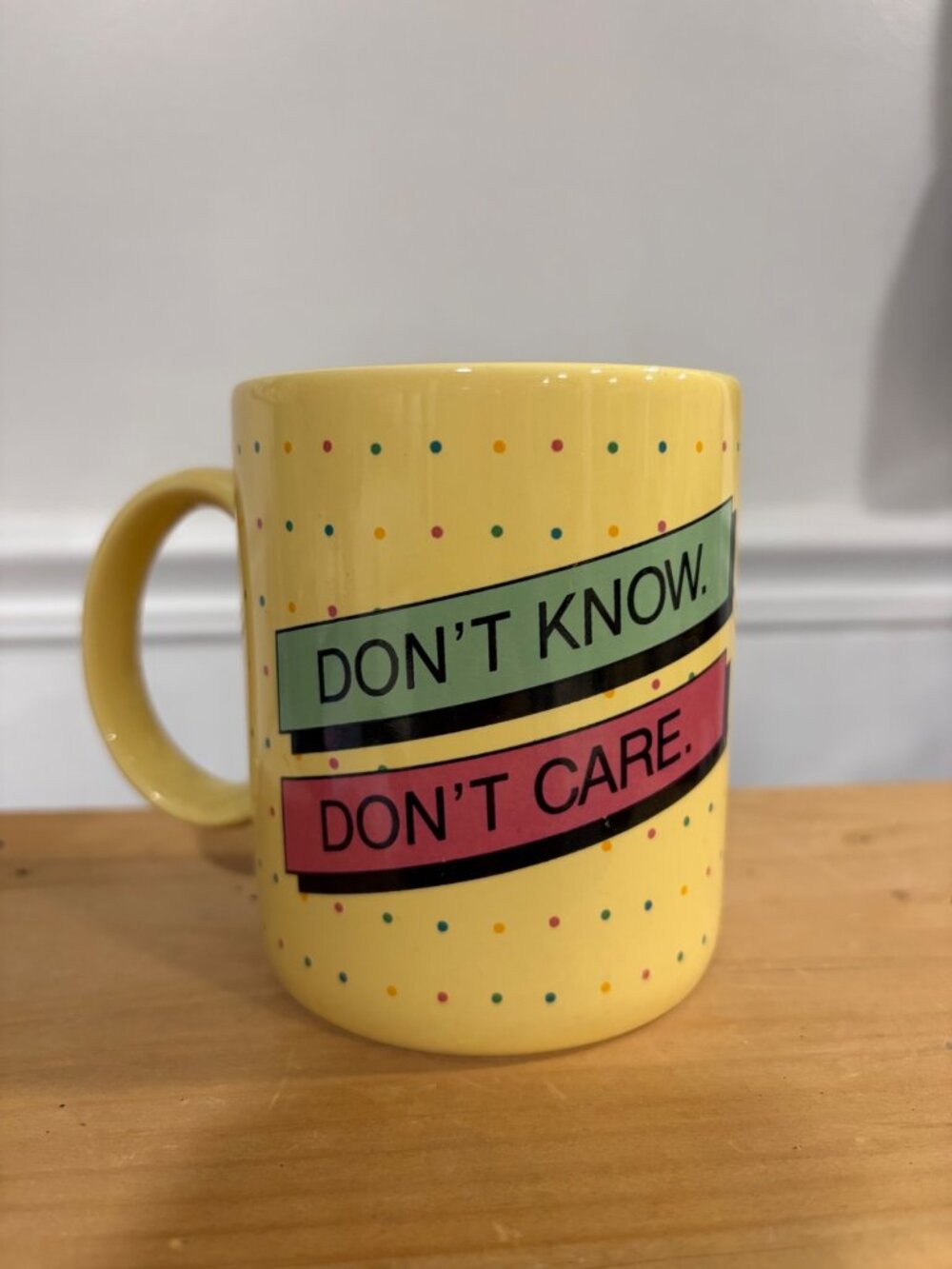 Dont Know Dont Care Polka Dot Yellow Ceramic Mug 12 Oz Coffee Tea Cup Hallmark